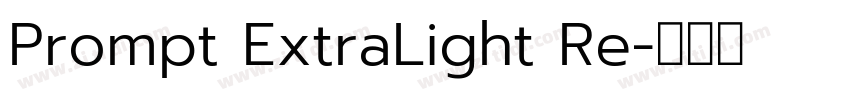 Prompt ExtraLight Re字体转换